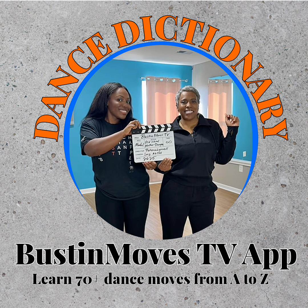 BustinMoves TV Dance Dictionary