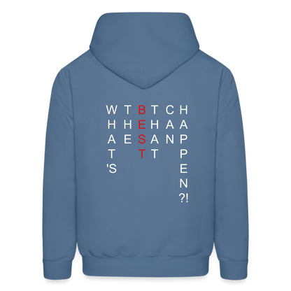 What's The BEST That Can Happen Men's Hoodie - denim blue