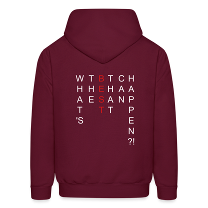 What's The BEST That Can Happen Men's Hoodie - burgundy