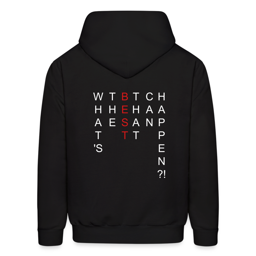 What's The BEST That Can Happen Men's Hoodie - black