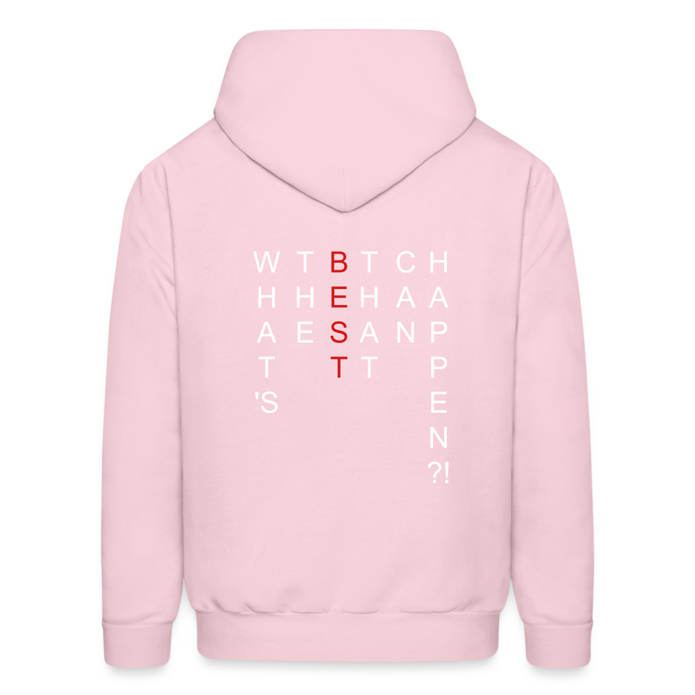 What's The BEST That Can Happen Men's Hoodie - pale pink